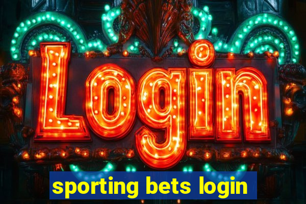 sporting bets login